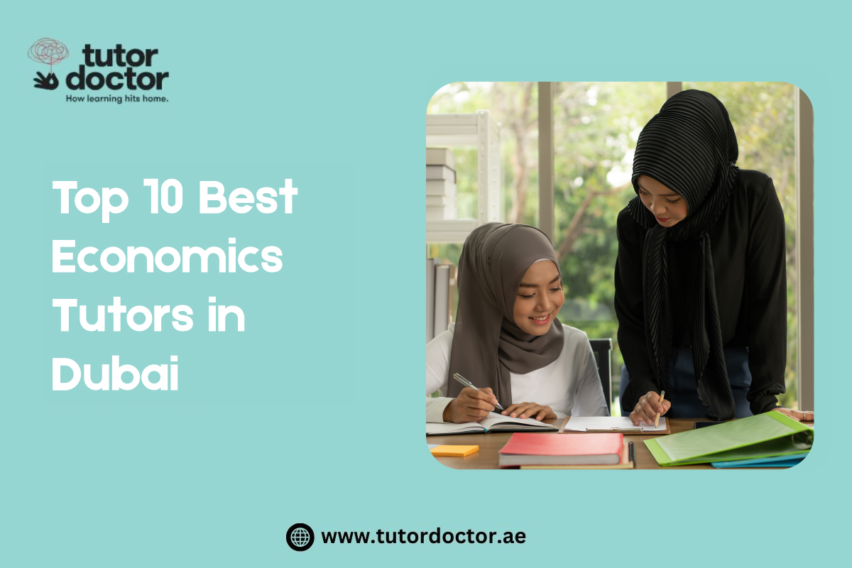 Top 10 Best Economics Tutors in Dubai