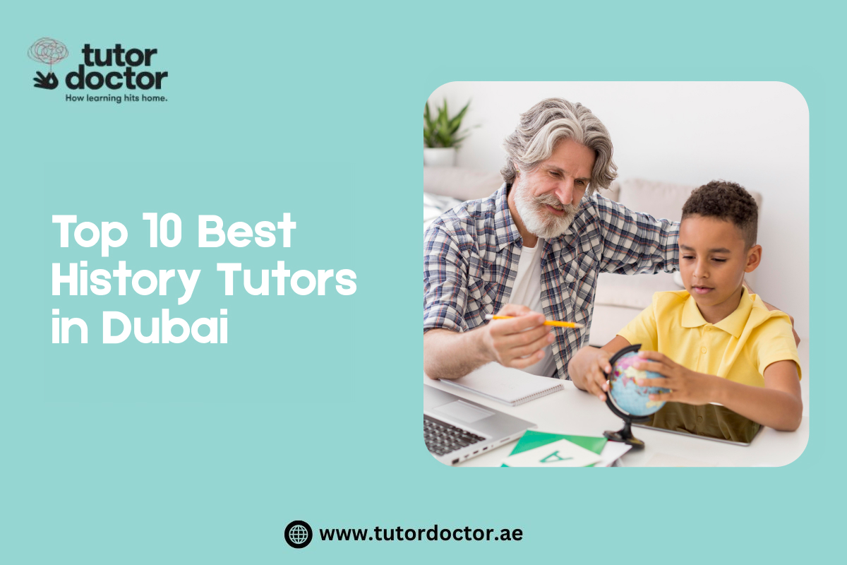 Top 10 Best History Tutors in Dubai