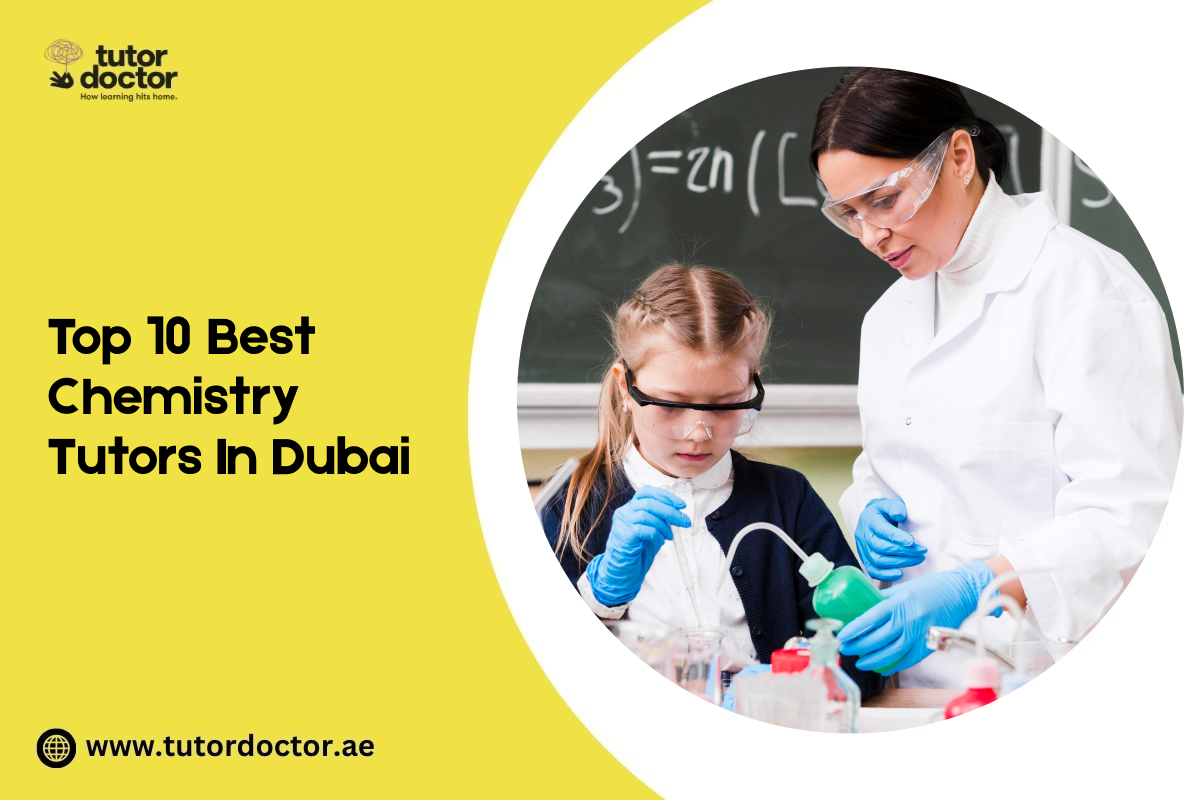 Top 10 Best Chemistry Tutors in Dubai