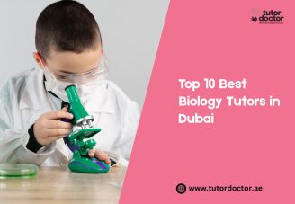 Top 10 Best Biology Tutors in Dubai