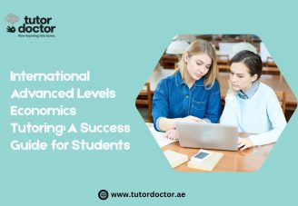 International Advanced Levels Economics Tutoring: A Success Guide for Students